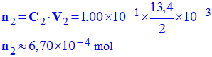 n 2 = 6,70 E-3 mol