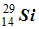 silicium 29