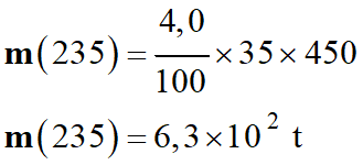 m (235) = 6,3 E2 t