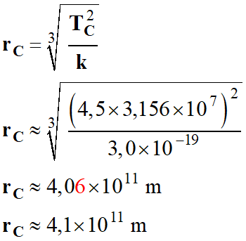 rC = 4,1 E11 m