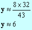 y = 6