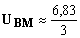 U BM = 6,83 / 3