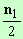 n1 / 2